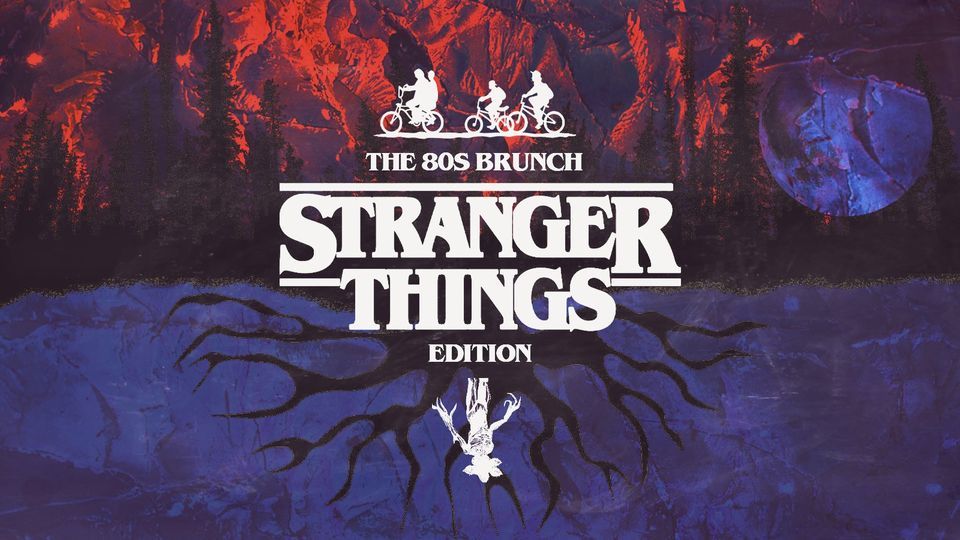 80s Brunch: Stranger Things Edition