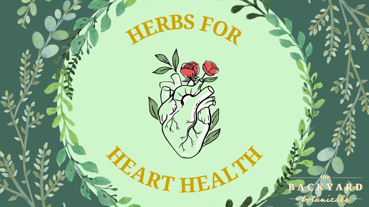 Herbs for Heart Health 11\/2