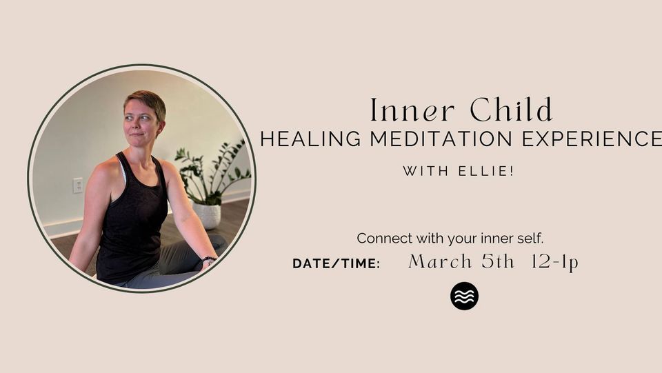 Inner Child Healing Meditation Experience, Zion Well, Ypsilanti, 5 ...