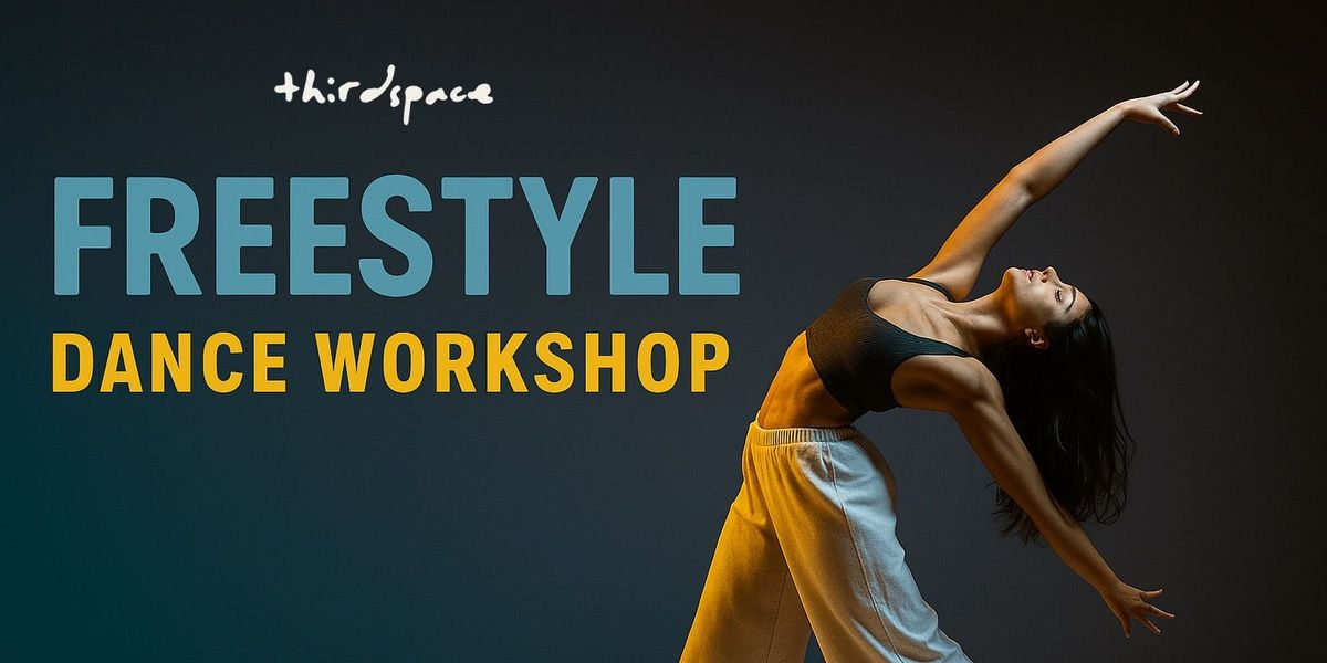 Freestyle Dance Workshop
