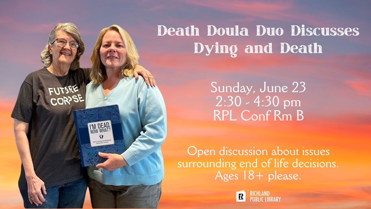 Death Doula Duo Discusses Dying and Death
