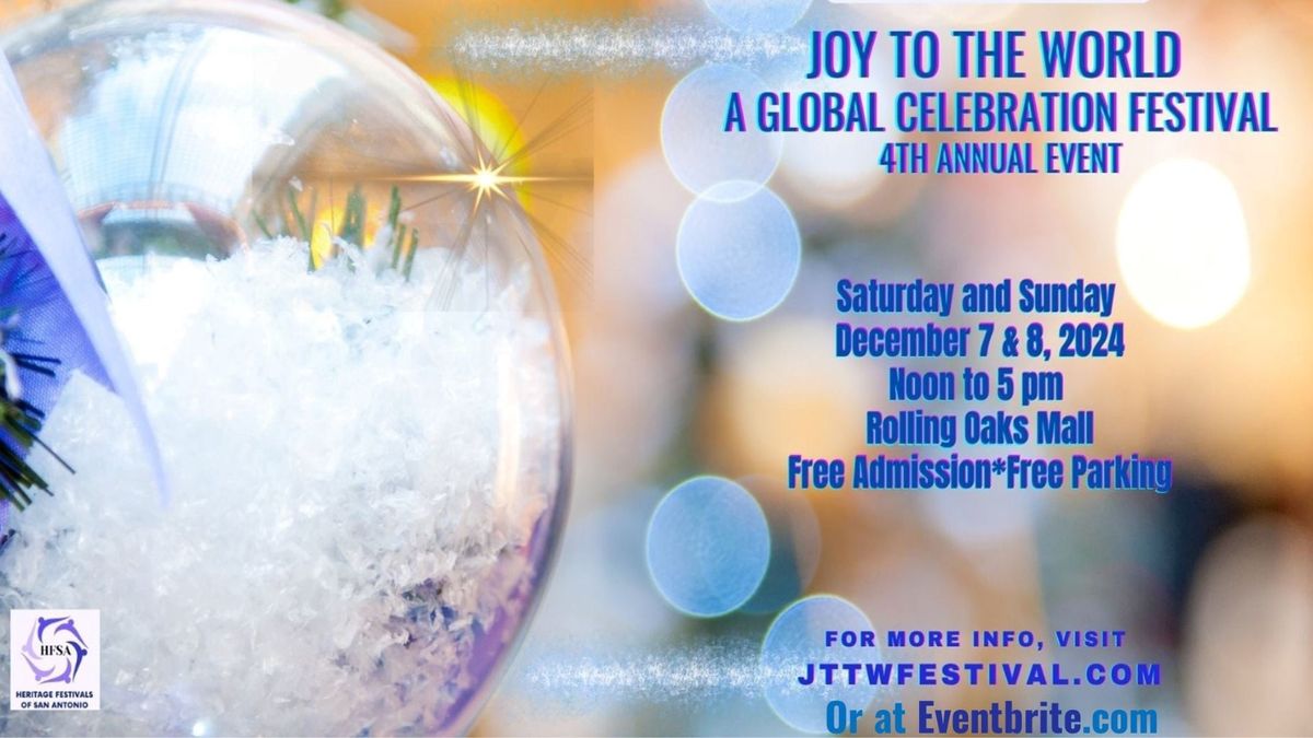 Joy To The World - A Global Celebration Free Annual Festival