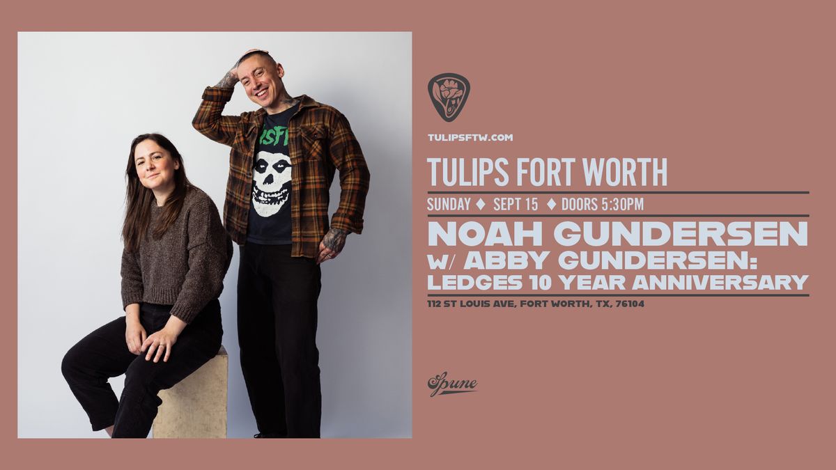 Noah Gundersen | Tulips FTW