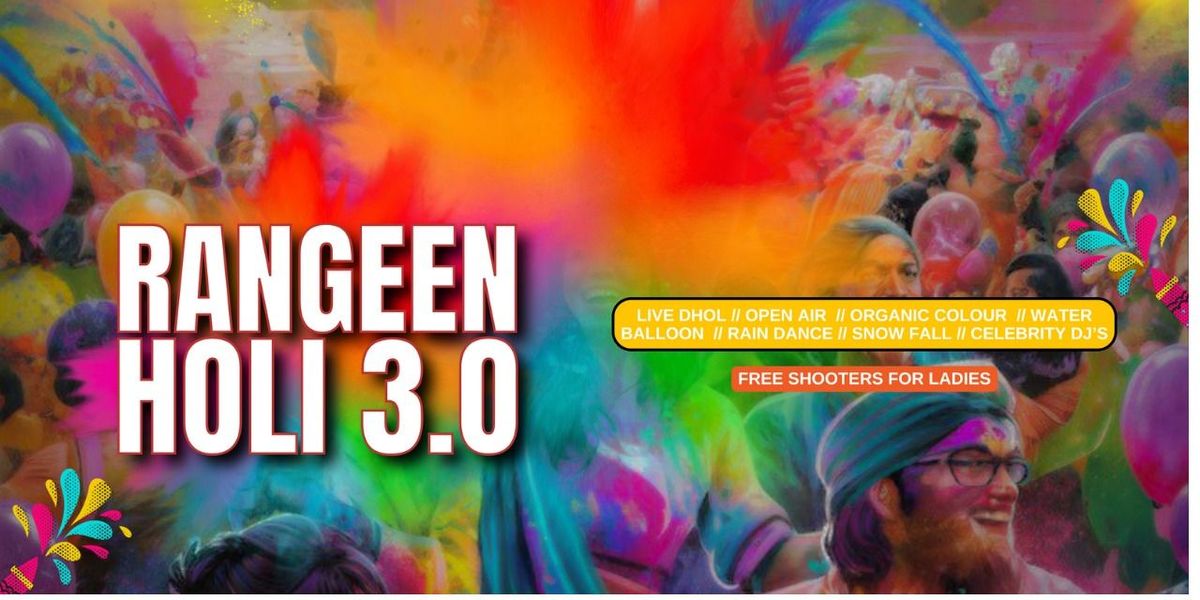 RANGEEN Holi 3.0