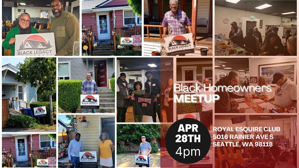 Black Legacy Homeowners April Meetup