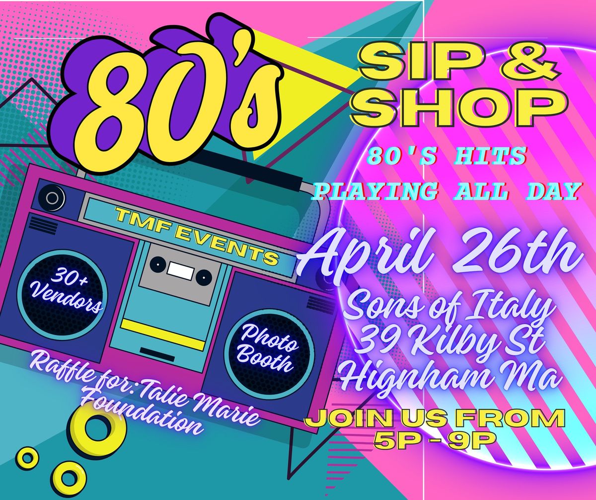 80's Sip & Shop Hingham MA