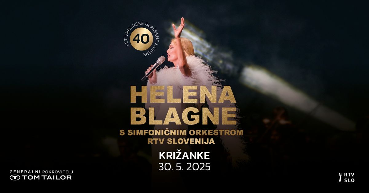 Helena Blagne | Kri\u017eanke, Ljubljana | 30. 5. 2025