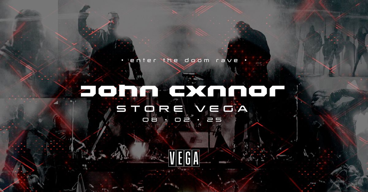 JOHN CXNNOR - VEGA 