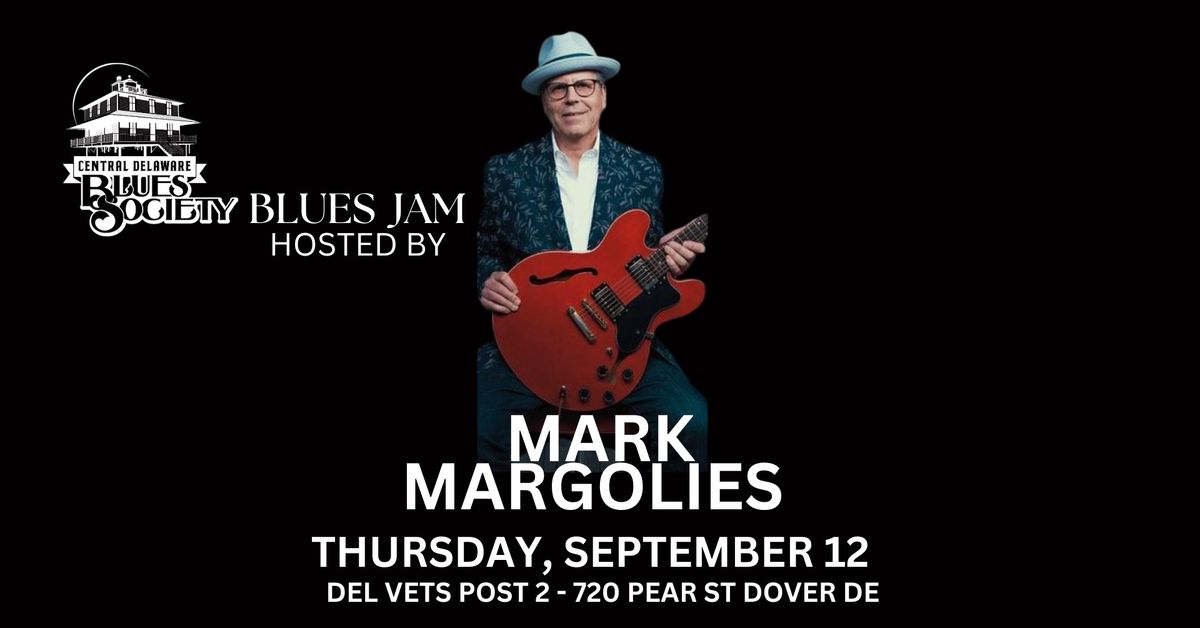 CDBS Blues Jam Hosted by Mark Margolies