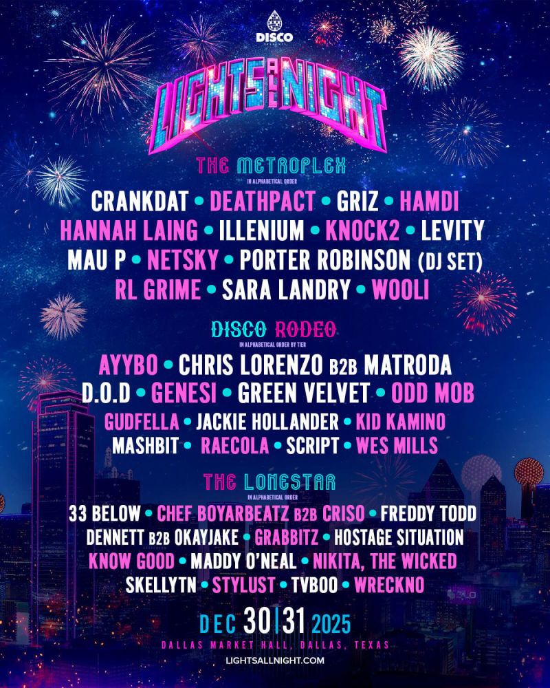 2025 Lights All Night - Wednesday at Dallas Market Hall