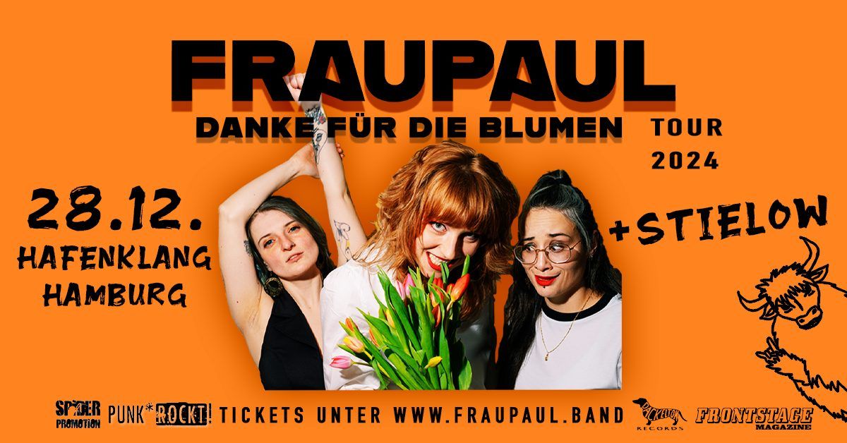 FRAUPAUL - Das wilde JAK - Jahresabschlusskonzert + STIELOW