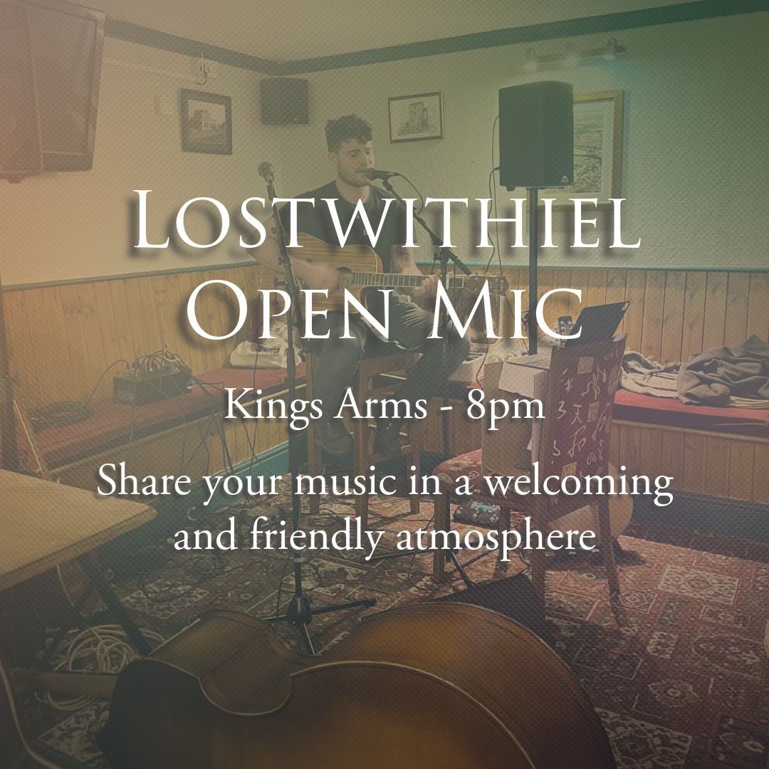 Lostwithiel Open Mic at the Kings Arms