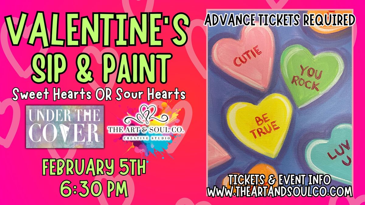 Sweet & Sour Hearts Valentine\u2019s Sip & Paint at Under The Cover