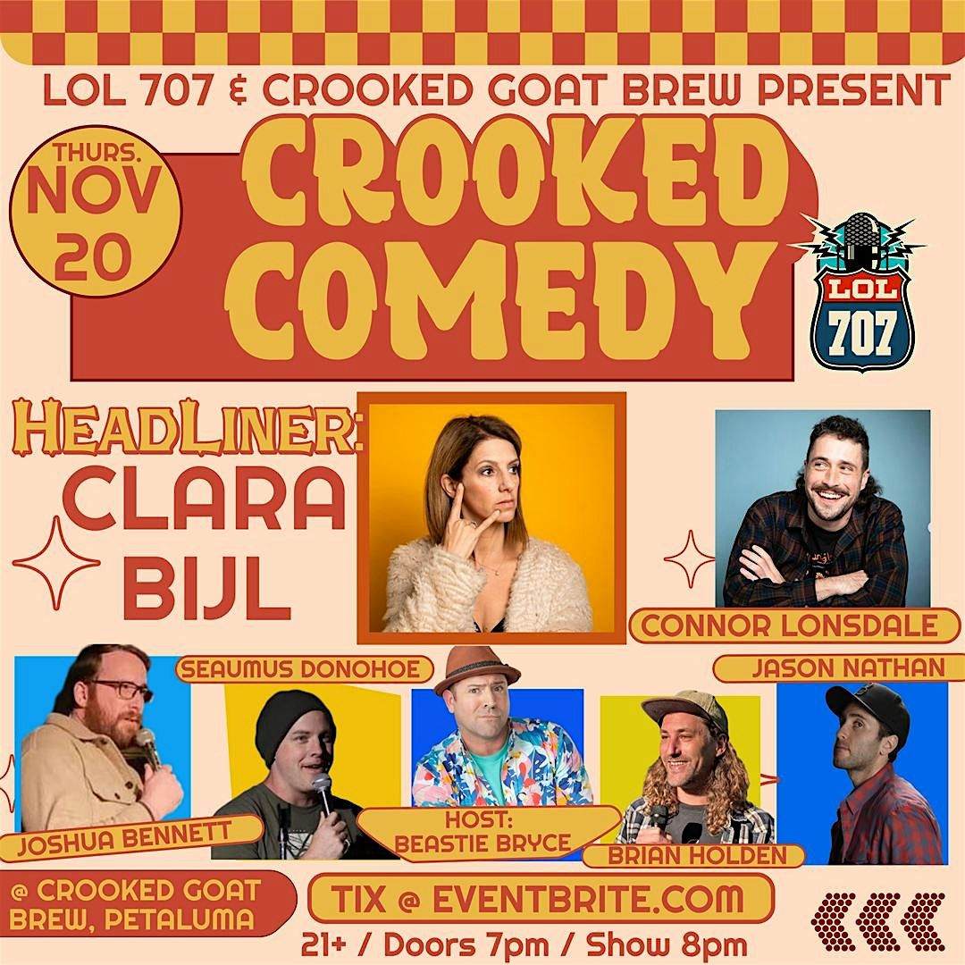 CROOKED COMEDY  Fall Stand-Up Comedy with LOL 707 & CROOKED GOAT BREW!