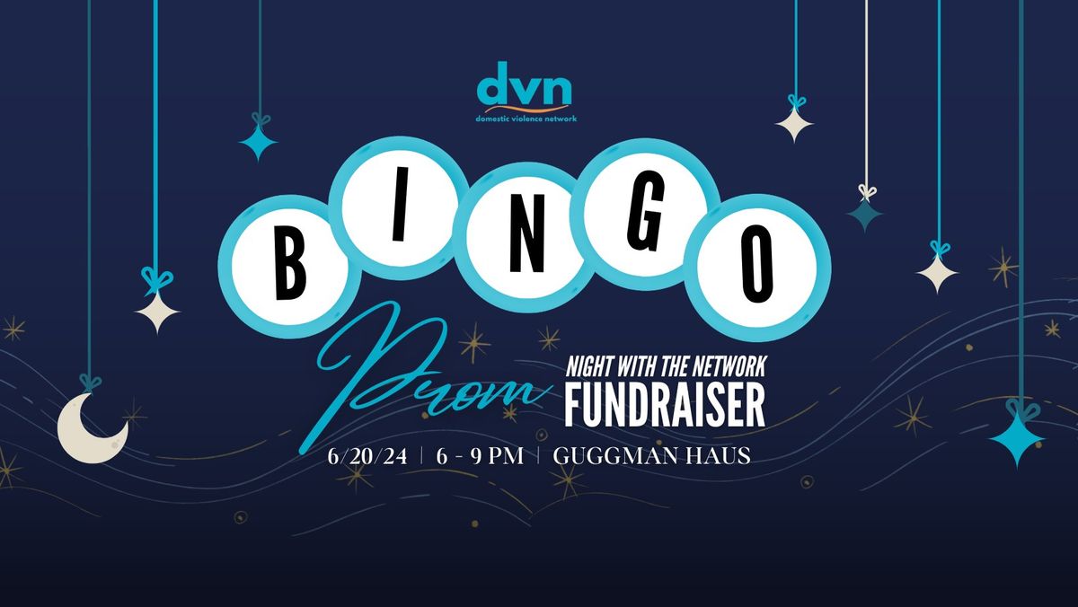 Bingo Prom Fundraiser (Night with the Network)