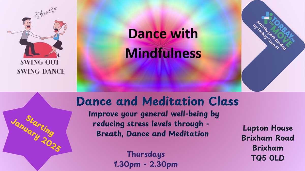 Dance with Mindfulness