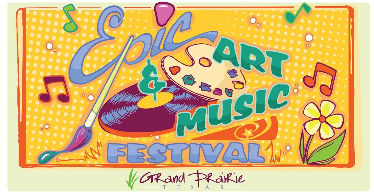 Epic Art & Music Festival 