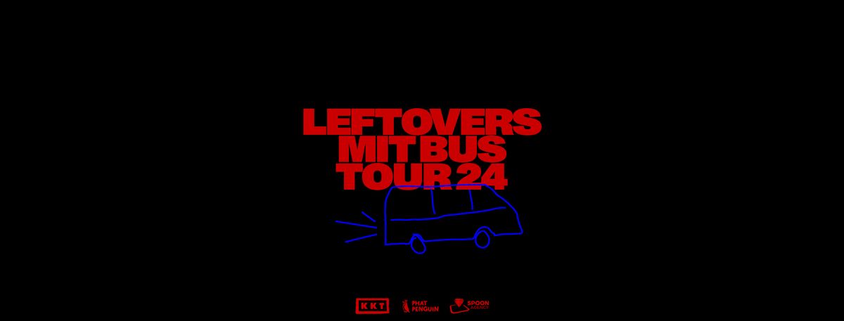 Leftovers - Stuttgart - Im Wizemann