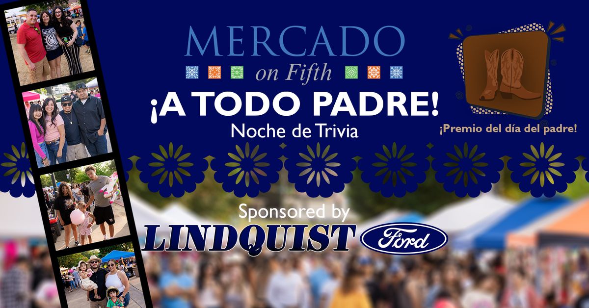 \u00a1a Todo Padre!  - Sponsored by Lindquist Ford