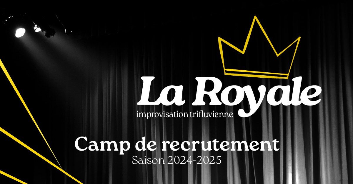 Camp de recrutement (Saison 2024-2025)