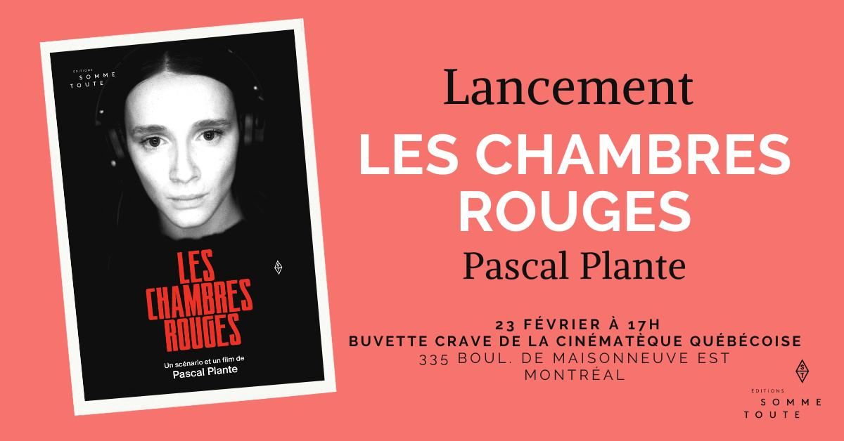 Lancement - Les chambres rouges