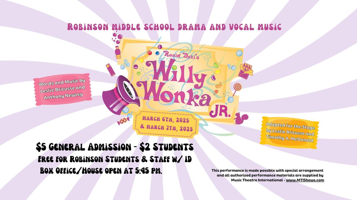 Willy Wonka JR @ RMS