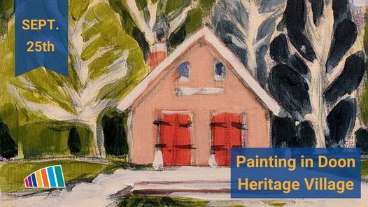 Painting in Doon Heritage Village