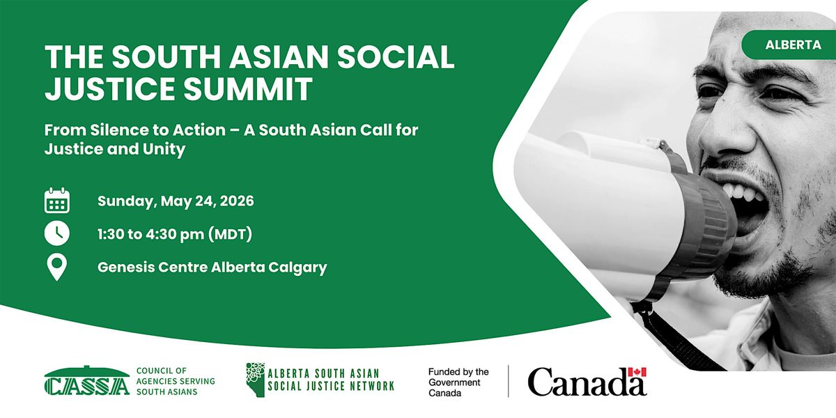 The South Asian Social Justice Summit- Alberta