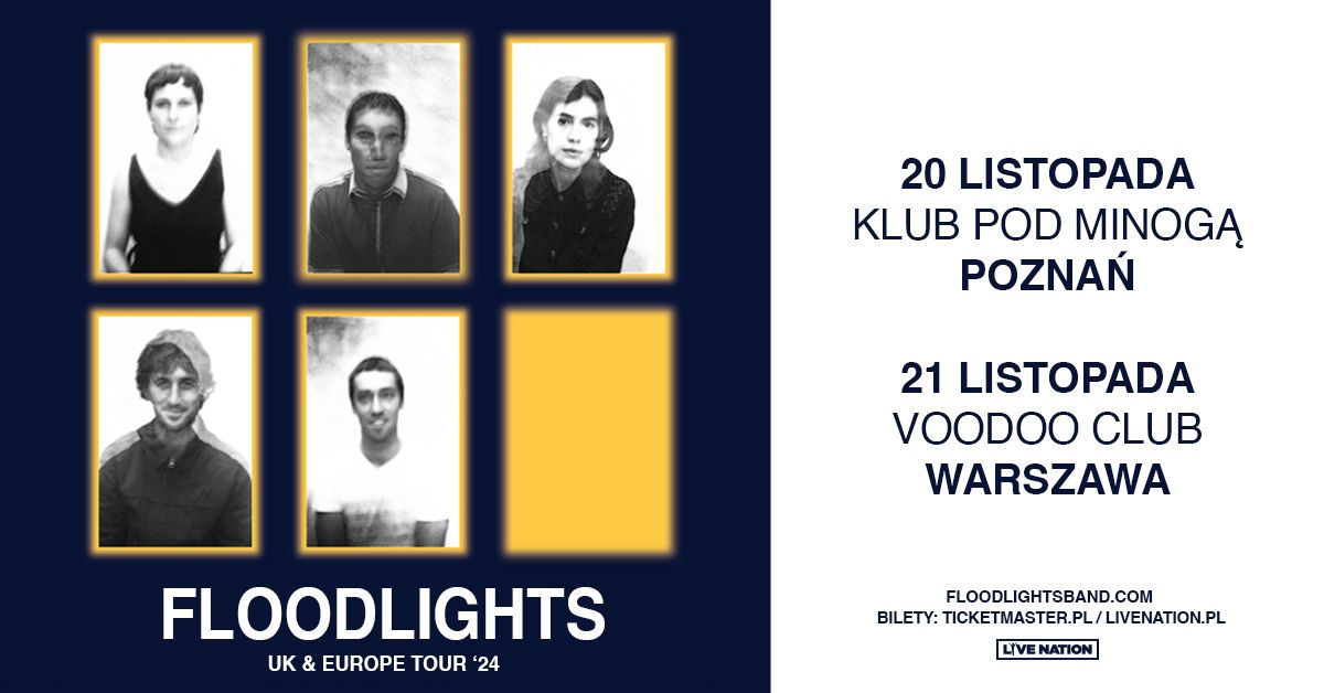 Floodlights - UK & EUROPE TOUR '24 - Official Event, 21.11.2024, VooDoo Club, Warszawa