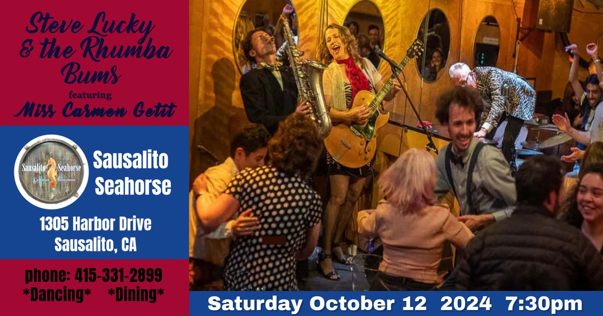 Steve Lucky & the Rhumba Bums @ Sausalito Seahorse