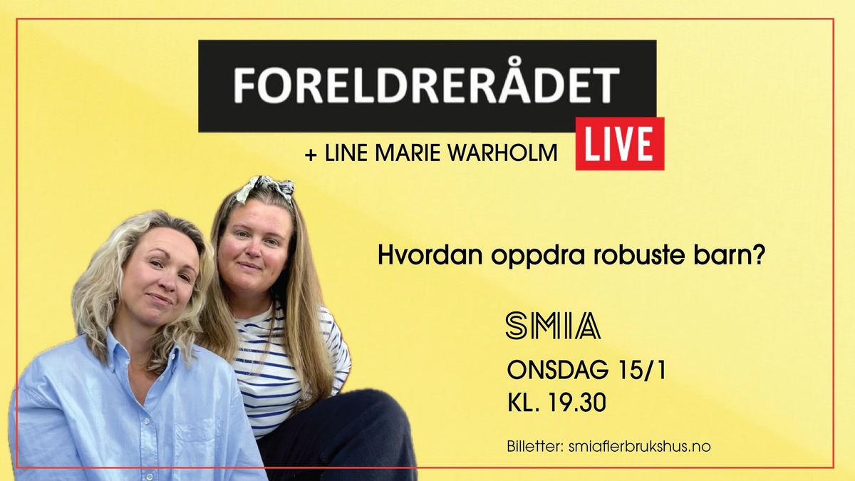 Foreldrer\u00e5det LIVE | Smia