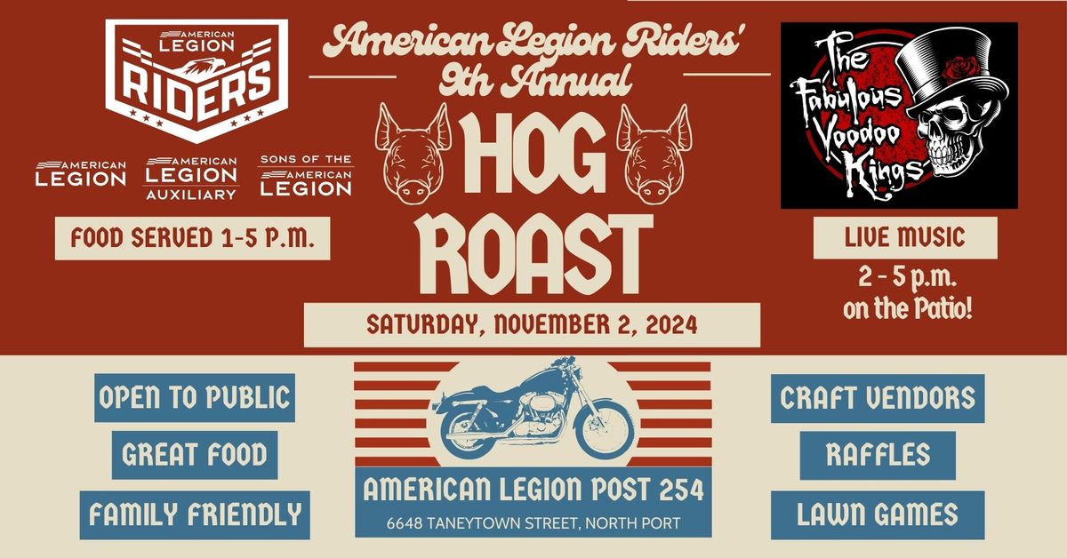 American Legion Riders 254's 9th Annual Hog Roast