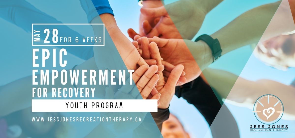 Epic Empowerment for Recovery: Youth Series