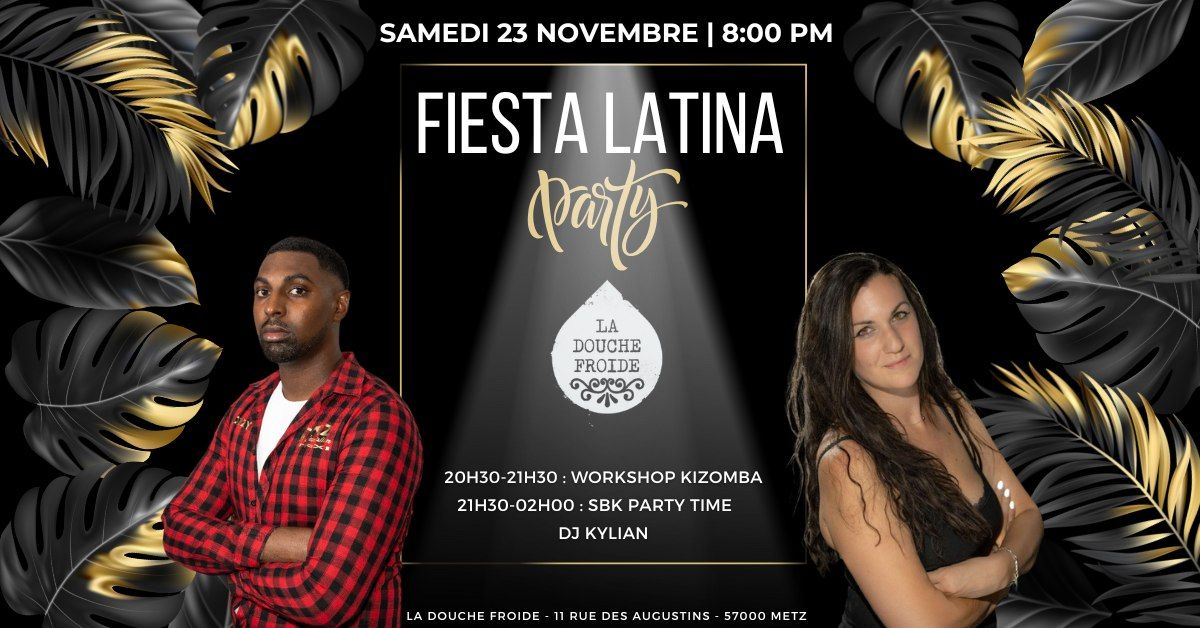 Soir\u00e9e FiEsTa LaTiNa \u00e0 La Douche Froide - Metz