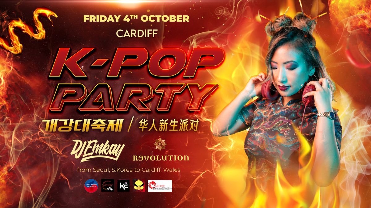 Cardiff K-Pop Party - Fire Tour with DJ EMKAY | Friday 4th October