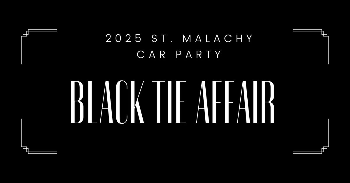 St. Malachy Car Party Black Tie Affair