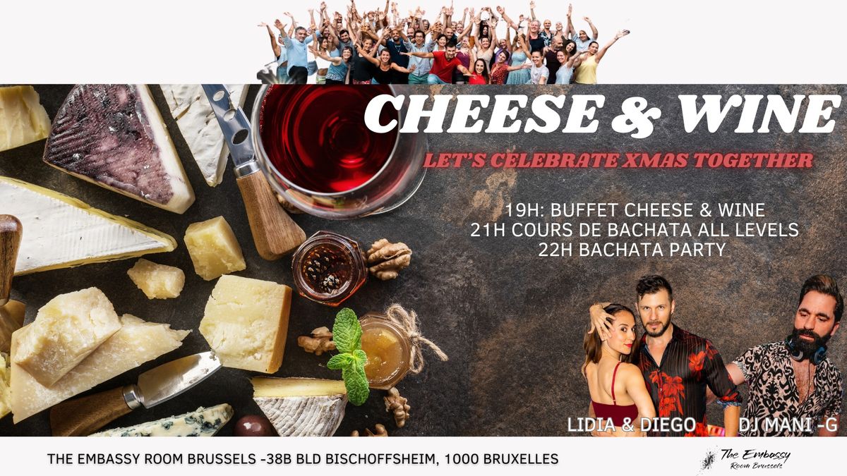 Cheese & Wine - Bachata Embassy