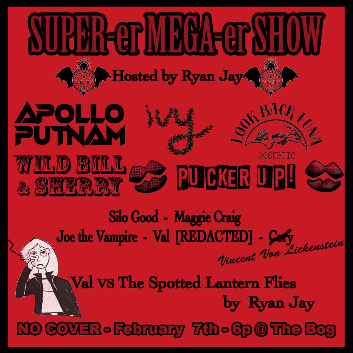 SUPER-ER MEGA-ER SHOW on FRIDAY FEB 7