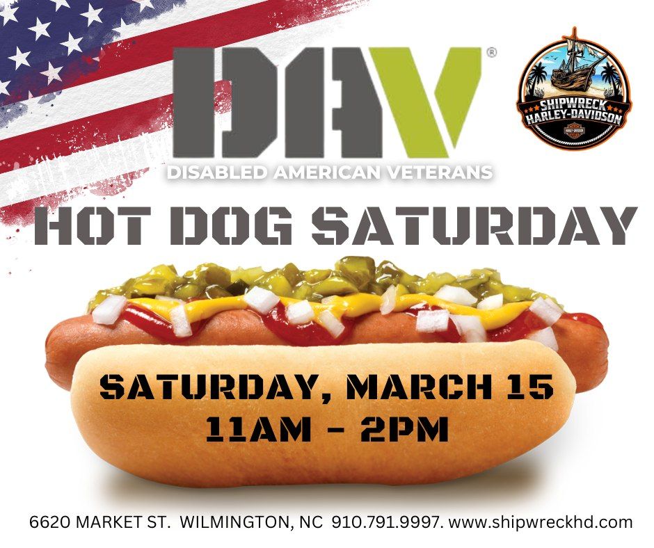 Hot Dog Saturday with the DAV (Disabled American Veterans)