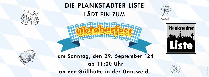 Oktoberfest der Plankstadter Liste