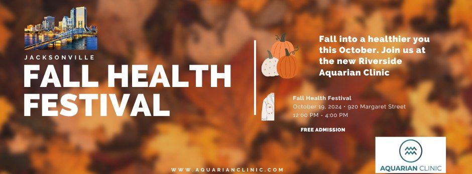 Jacksonville Fall Health Festival: Hosted by The Aquarian Clinic