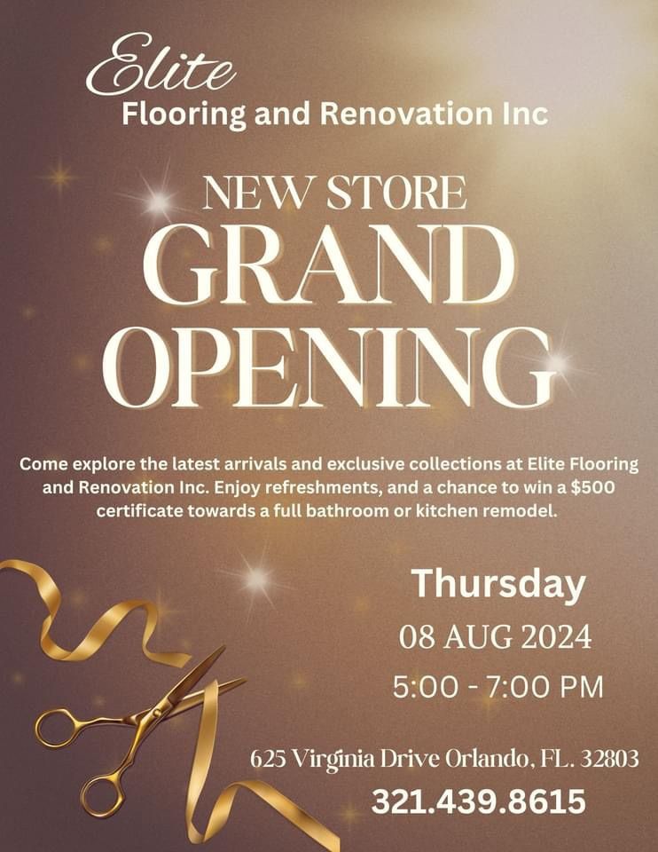 Elite Flooring & Renovation Inc. Grand Opening 