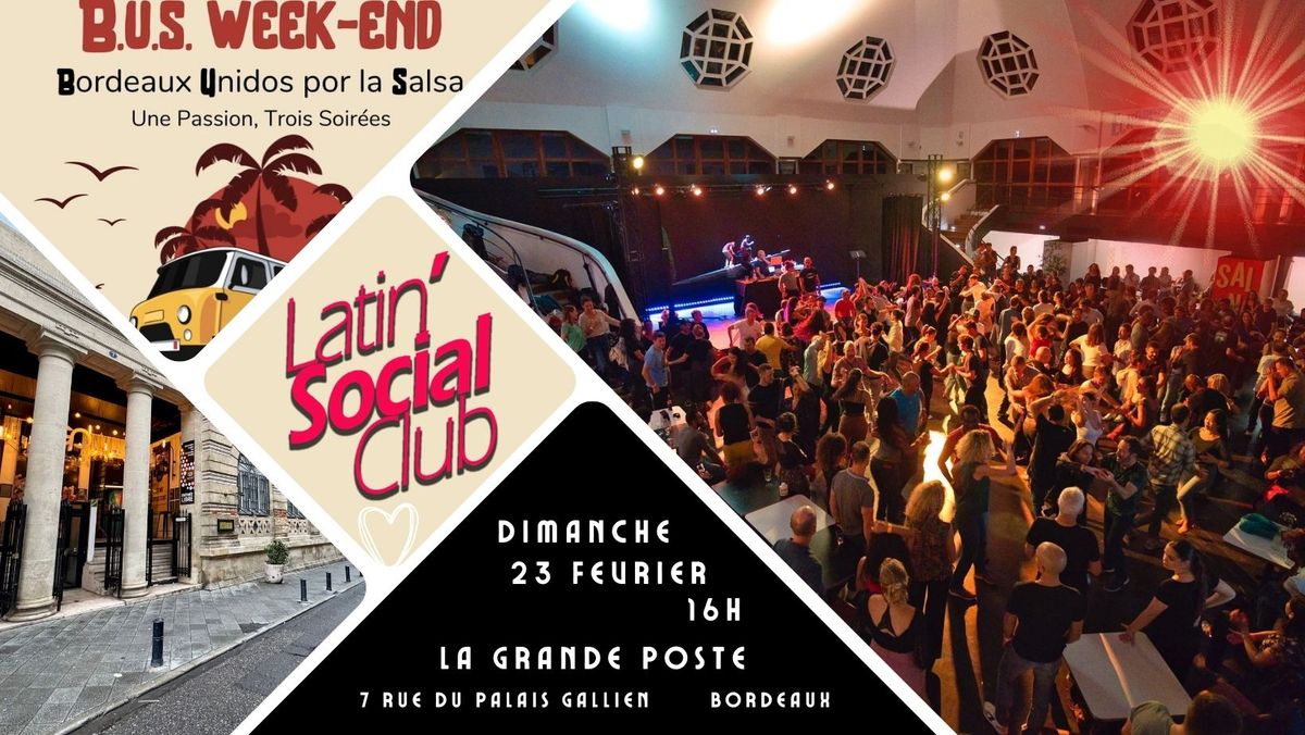 Latin' Social Club S08E06 Sp\u00e9ciale B.U.S. week-end