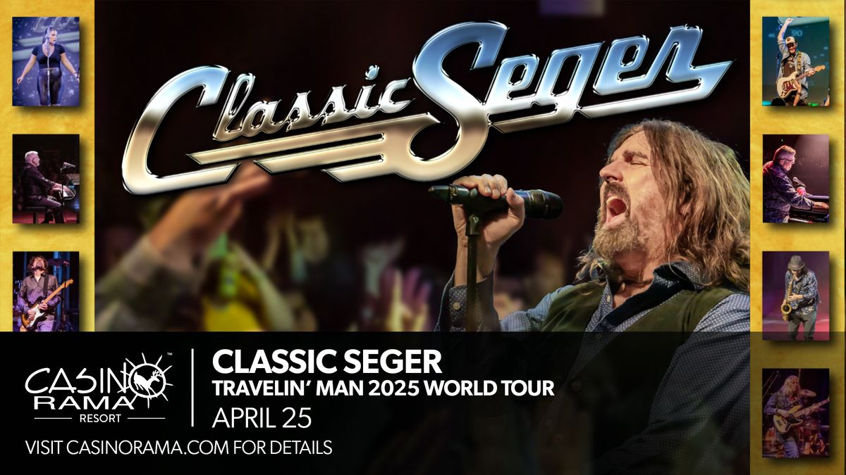 Classic Seger  Travelin' Man 2025 World Tour