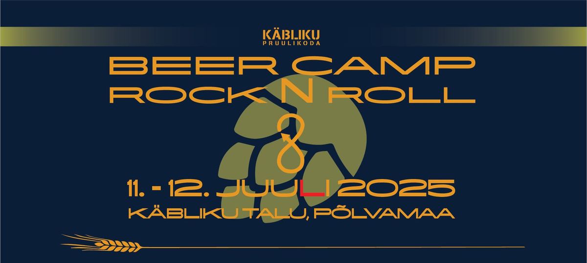 K\u00e4bliku Beer Camp & Rock'N'Roll 2025