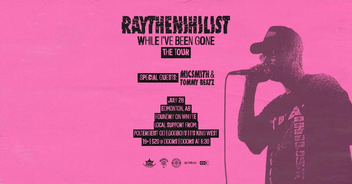 RaytheNihilist: Live in Edmonton