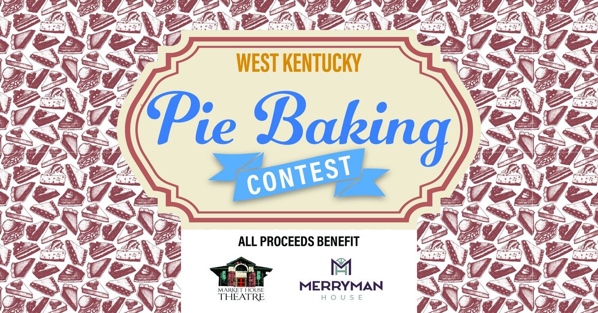 West Kentucky Pie Baking Contest