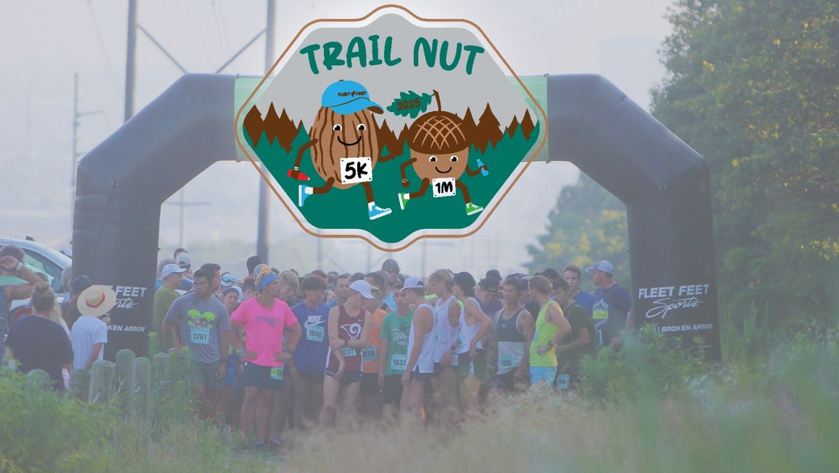 Trail Nut 5K and 1 Mile