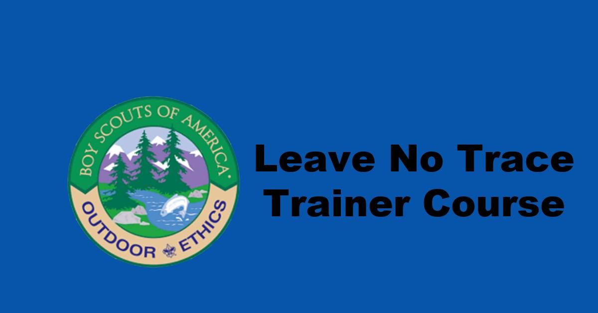 Leave No Trace trainer Course