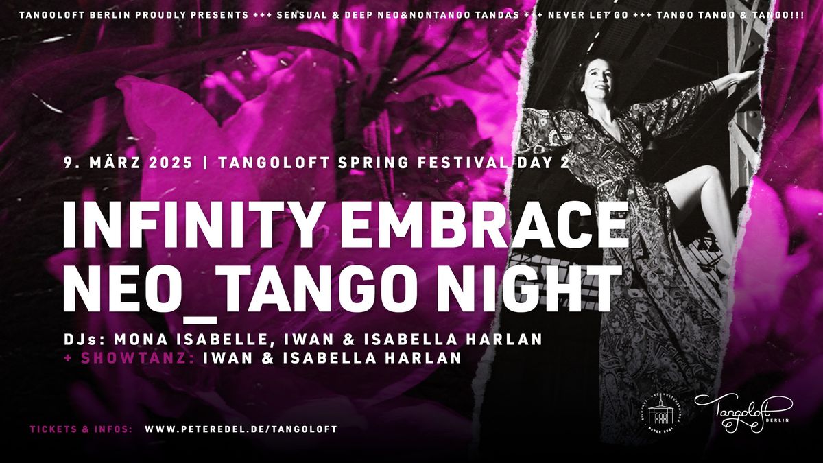 INFINITY EMBRACE - NEO_TANGO NIGHT mit DJ Mona Isabelle, DJ Isabella & DJ Iwan Harlan (+SHOWTANZ!)